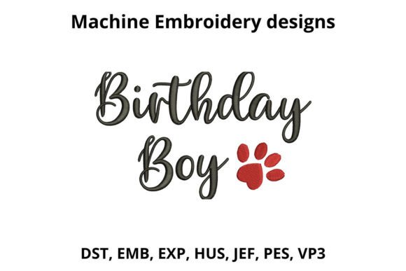 Birthday Boy Embroidery Design